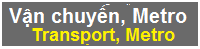 phương thức vận chuyển tàu điện ngầm